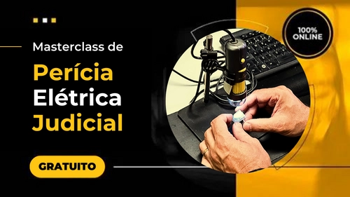 Masterclass de perícia elétrica judicial